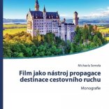 Film jako nástroj propagace destinace CR